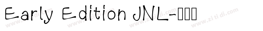 Early Edition JNL字体转换